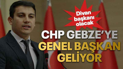 CHP Gebze’ye genel başkan geliyor